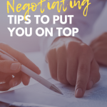 Six Negotiating Tips to Put You On Top