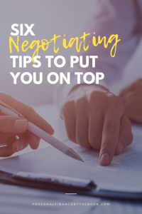 Six Negotiating Tips to Put You On Top