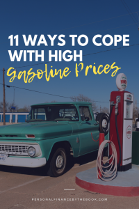 Eleven Ways to Cope with High Gasoline Prices
