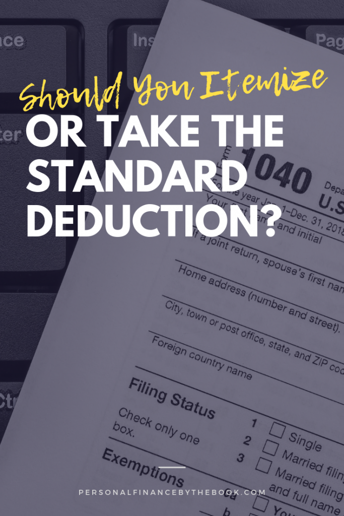 Should you Itemize or take the Standard Deduction?